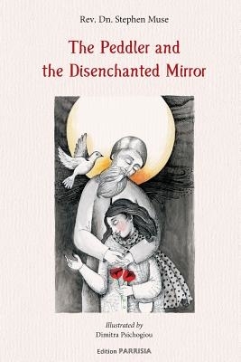 Peddler And The Disenchanted Mirror