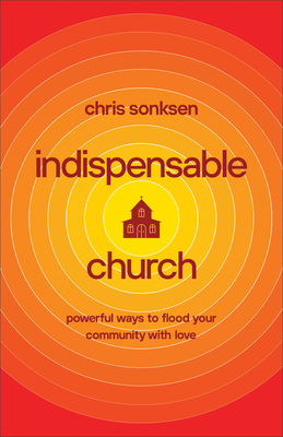 Indispensable Church