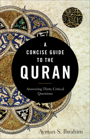 A Concise Guide to the Quran