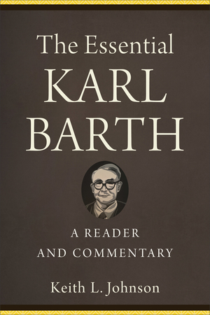 The Essential Karl Barth