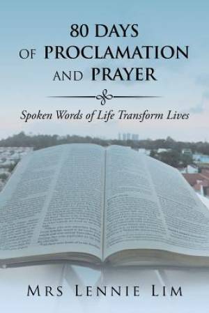 80 Days Of Proclamation And Prayer