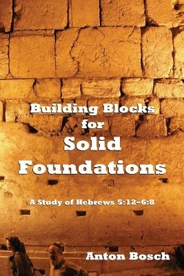 Building Blocks For Solid Foundations