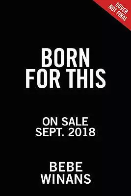 Born for This: My Story in Music