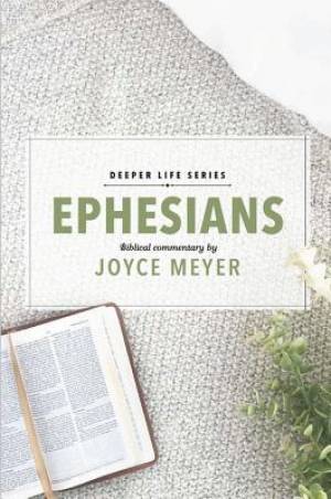 Ephesians: Biblical Commentary