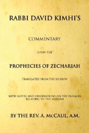 Commentary Upon the Prophecies of Zechariah