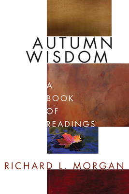 Autumn Wisdom: A Book of Readings