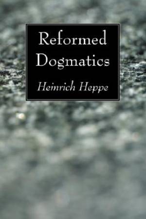 Reformed Dogmatics