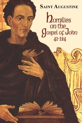 Homilies on the Gospel of John (41-124): Study Edition