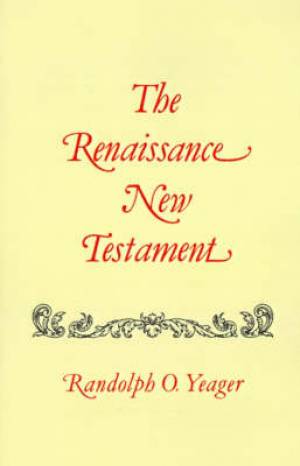 The Renaissance New Testament