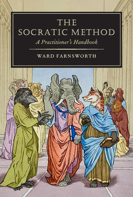 The Socratic Method: A Practitioner's Handbook