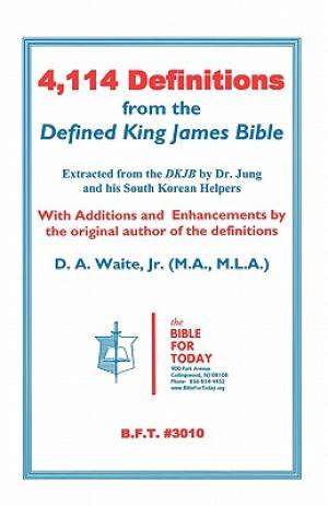 4,114 Definitions from the Defined King James Bible