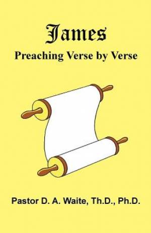 James: Preaching Verse-by-Verse