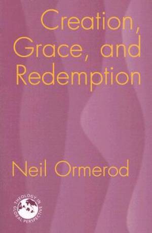 Creation Grace And Redemption