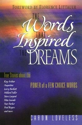 The Words That Inspired the Dreams