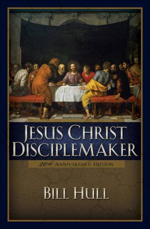 Jesus Christ, Disciplemaker [eBook]