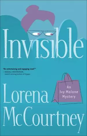 Invisible (An Ivy Malone Mystery Book #1) [eBook]