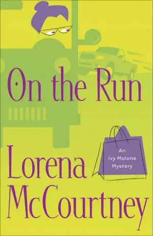 On the Run (An Ivy Malone Mystery Book #3) [eBook]