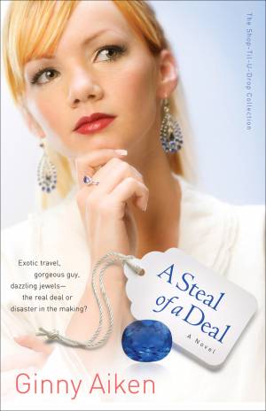 A Steal of a Deal (The Shop-Til-U-Drop Collection Book #2) [eBook]