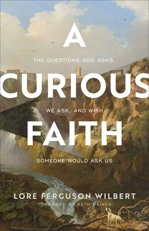 A Curious Faith