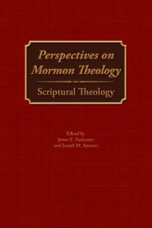 Perspectives on Mormon Theology