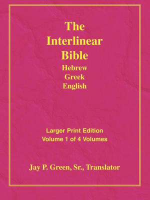 Interlinear Hebrew Greek English Bible: Larger Print, Vol. 1 of 4