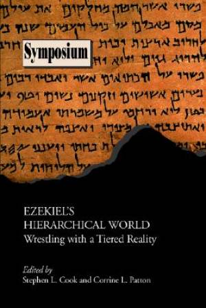 Ezekiel's Hierarchical World