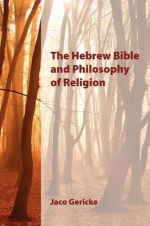 The Hebrew Bible and Philosophy of Religion