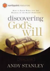 Discovering Gods Will Study Guide