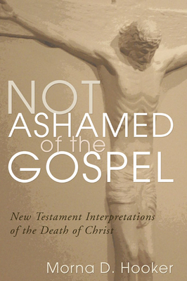 Not Ashamed of the Gospel