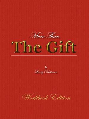 More Than the Gift: A Love Relationship