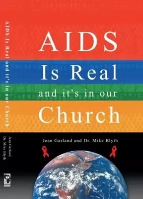 AIDS Is Real and It's in Our Church