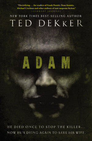 Adam : He Died Once To Stop The Killer Now He Is Dying Again To Save His Wi