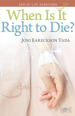 When Is It Right to Die?