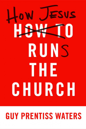 How Jesus Runs The Church