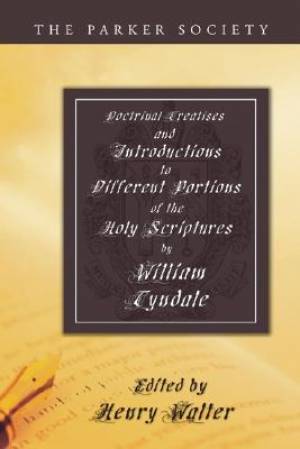 Doctrinal Treatises and Introductions to Different Portions of the Holy Scriptures