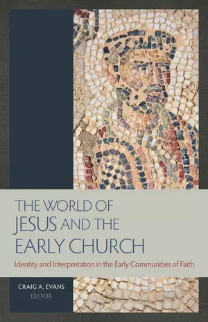 World of Jesus and the Early Church