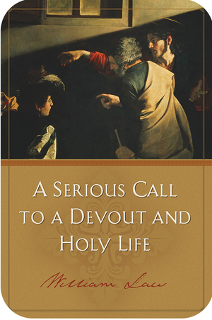 Serious Call to a Devout and Holy Life