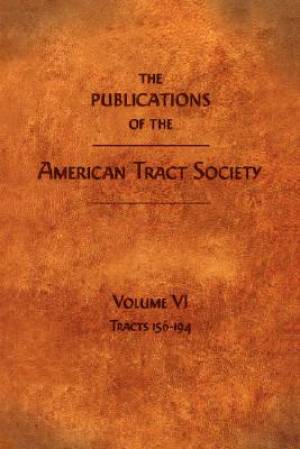 Publications Of The American Tract Society