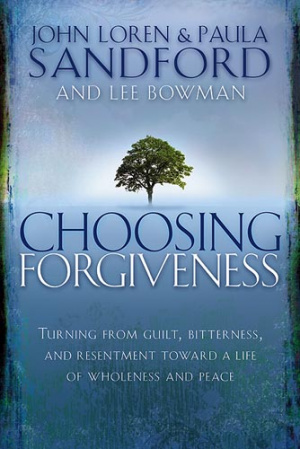 Choosing Forgiveness