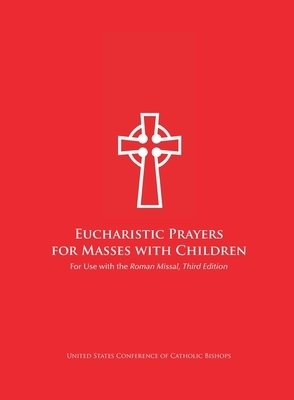 Eucharistic Prayers for Masses with Children