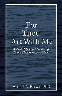 For Thou Art With Me