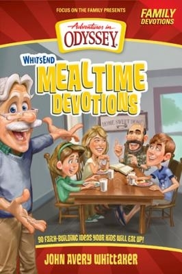 Whit's End Mealtime Devotions