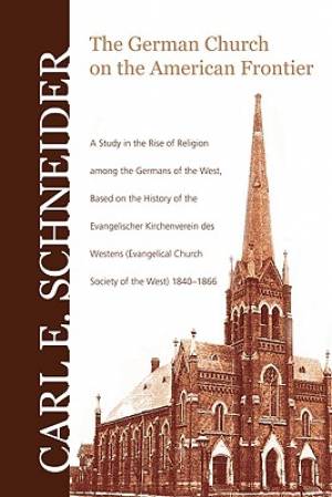 The German Church on the American Frontier