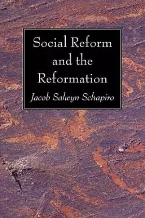 Social Reform and the Reformation