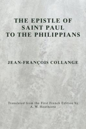 The Epistle of Saint Paul to the Philippians