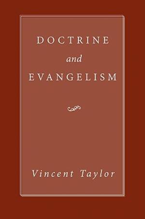 Doctrine and Evangelism