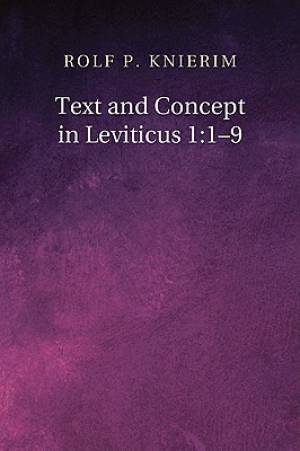 Text and Concept in Leviticus 1: 1-9