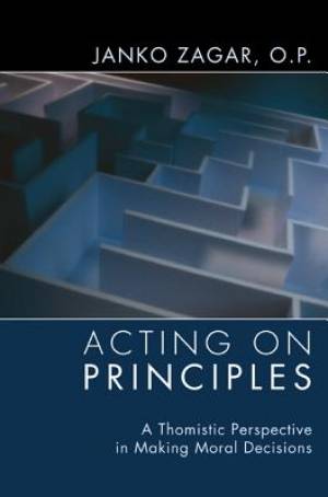 Acting on Principles