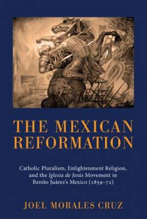 The Mexican Reformation