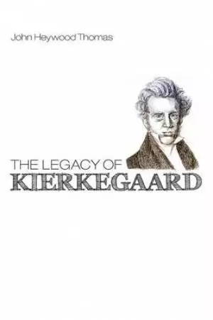 The Legacy of Kierkegaard